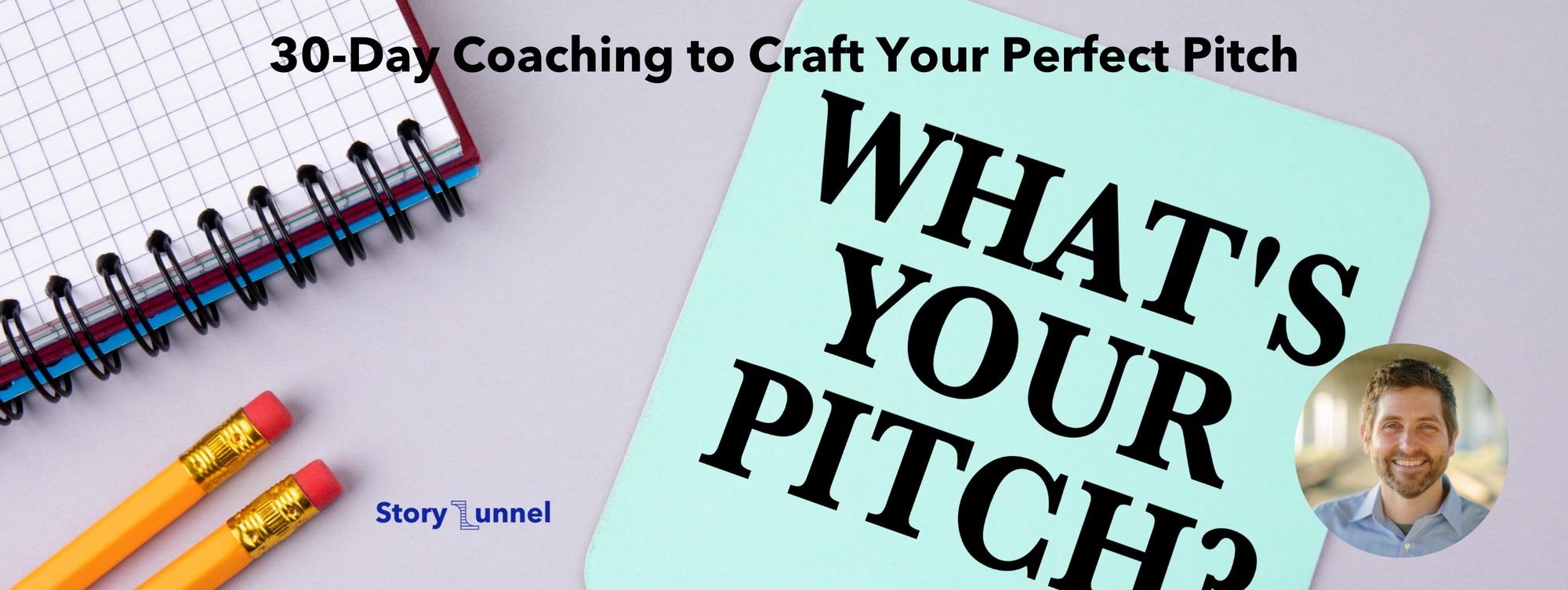 30-Day Coaching: Crafting Your Perfect Pitch